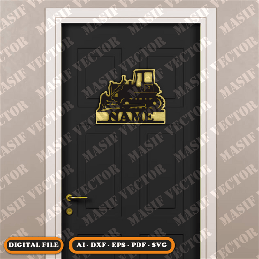 Laser Cut Files - Door Sign Bulldozer - Door Sign - Masif Vector