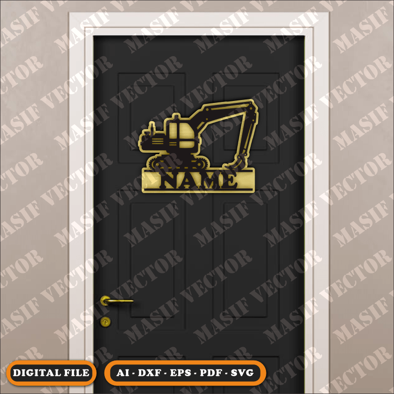 Laser Cut Files - Door Sign Excavator - Door Sign - Masif Vector