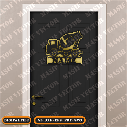 Laser Cut Files - Door Sign Mixer Truck - Door Sign - Masif Vector