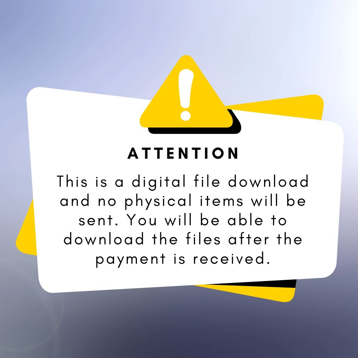 Yellow and black exclamation mark icon with text stating that the purchase is a digital file download (AI, DXF, EPS, PDF, SVG), perfect for your laser cut file needs. Files are available for download after payment is received.